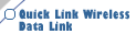 Quick Link Wireless Data Link